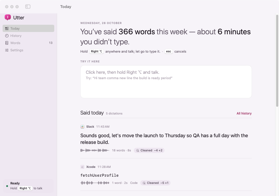 Utter’s Today screen: 366 words this week, a Try it here box and the day’s dictations